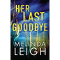 Her Last Goodbye - Paperback