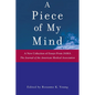 A Piece of My Mind - Paperback