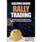 Rally Trading: The Most Powerful Training Strategy Applied to Bitcoin and Cryptocurrencies - Paperback