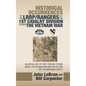 Historical Occurrences of the Lrrp/Rangers of the 1St Cavalry Division During the Vietnam War: An Anthology of First-Person Stories About the Vietnam - Hardcover