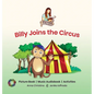 Billy Joins the Circus: Storytime with Anna Christina - Hardcover