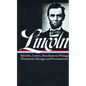 Abraham Lincoln: Speeches and Writings Vol. 2 1859-1865 (Loa #46) - Hardcover