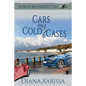 Cars and Cold Cases - Paperback