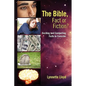 The Bible, Fact or Fiction?: Exciting and Compelling Facts to Consider - Paperback