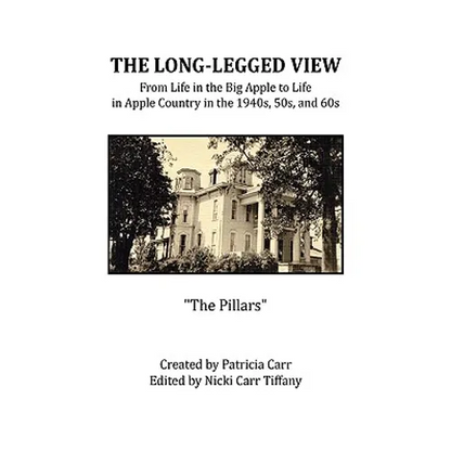 The Long-Legged View - Paperback