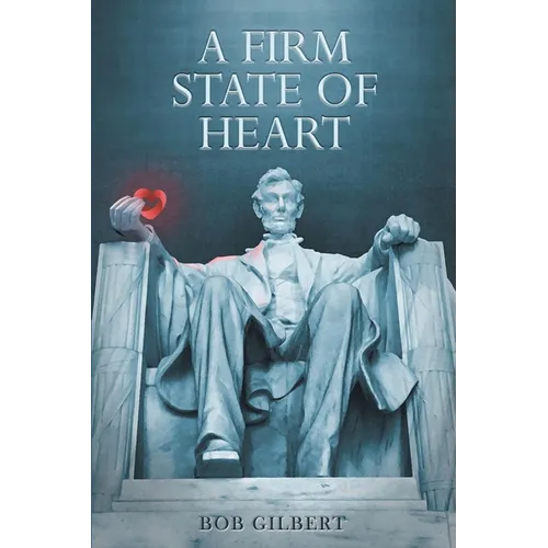 A Firm State of Heart - Paperback