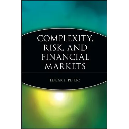 Complexity, Risk, and Financial Markets - Paperback