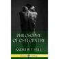Philosophy of Osteopathy (Hardcover) - Hardcover