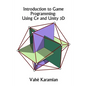 Introduction to Game Programming: Using C# and Unity 3D - Paperback