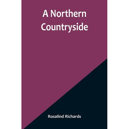 A Northern Countryside - Paperback