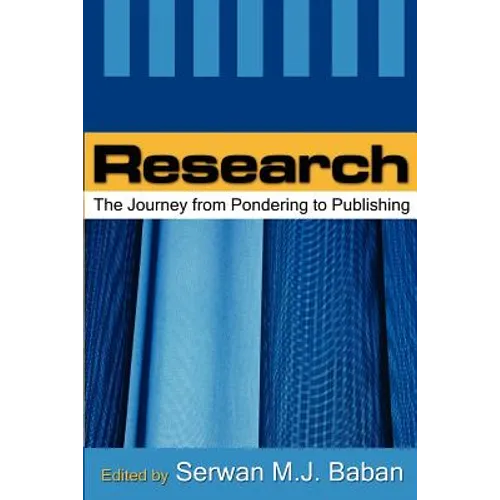 Research: The Journey from Pondering to Publishing - Paperback