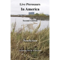 Live Pterosaurs in America, second edition: Eyewitness Reports of Pterosaurs in the Contiguous United States - Paperback