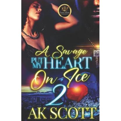 A Savage Put My Heart on Ice 2 - Paperback