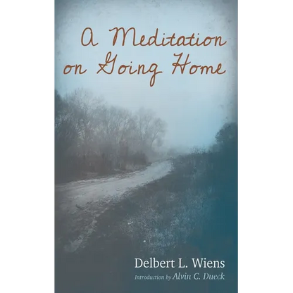 A Meditation on Going Home - Paperback