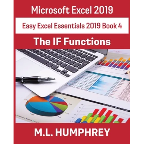 Excel 2019 The IF Functions - Paperback