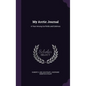 My Arctic Journal: A Year Among Ice-fields and Eskimos - Hardcover