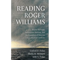 Reading Roger Williams: Rogue Puritans, Indigenous Nations, and the Founding of America-a Documentary History - Hardcover