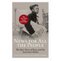 News for All the People: The Epic Story of Race and the American Media - Paperback