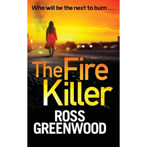 The Fire Killer - Hardcover
