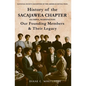 History of the Sacajawea Chapter, Olympia, Washington: Our Founding Members & Their Legacy - Paperback