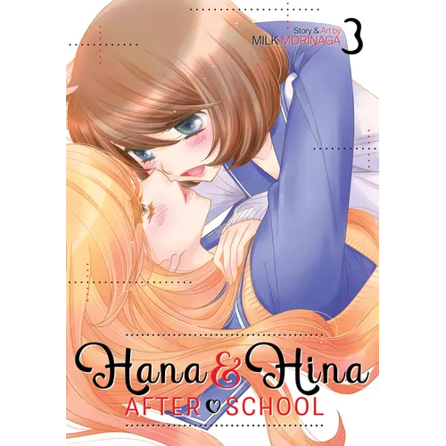 Hana and Hina After School Vol. 3 - Paperback