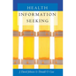 Health Information Seeking - Paperback