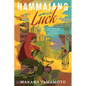 Hammajang Luck - Paperback