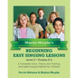 Maylyn Murphy's Beginning Easy Singing Lessons Level 2 Grades 3-4: A Complete Voice, Theory, Ear-Training, and Sight-Singing Method for Children - Paperback