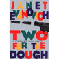 Two for the Dough - Hardcover