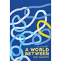 A World Between - Paperback