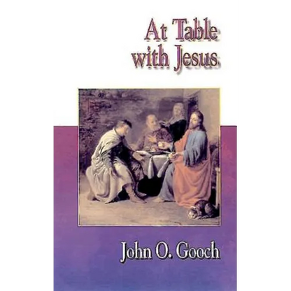 Jesus Collection at Table with Jesus - Paperback