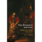 The Evidence for God: Religious Knowledge Reexamined - Paperback