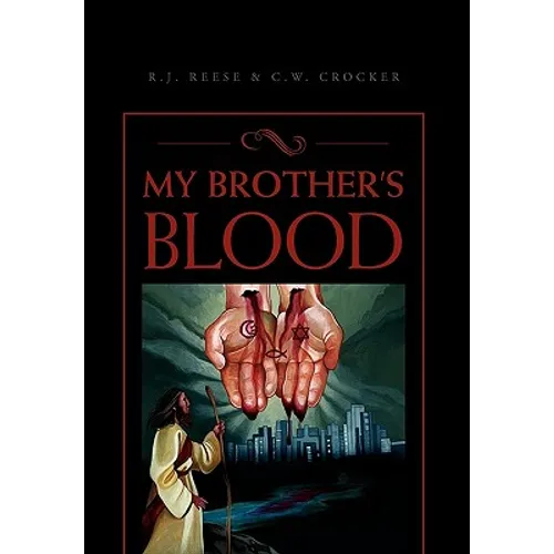 My Brother's Blood - Hardcover
