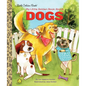 My Little Golden Book about Dogs - Hardcover