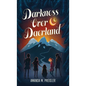 Darkness Over Daerland - Hardcover