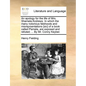 An apology for the life of Mrs. Shamela Andrews. In which the many notorious falshoods and misreprsentations [sic] of a book called Pamela, are expose - Paperback