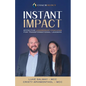 Instant Impact: Effective Leadership Coaching for Transformational Leaders - Paperback