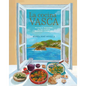 La Cocina Vasca: Recipes and Traditions of the Spanish Basque Country - Hardcover