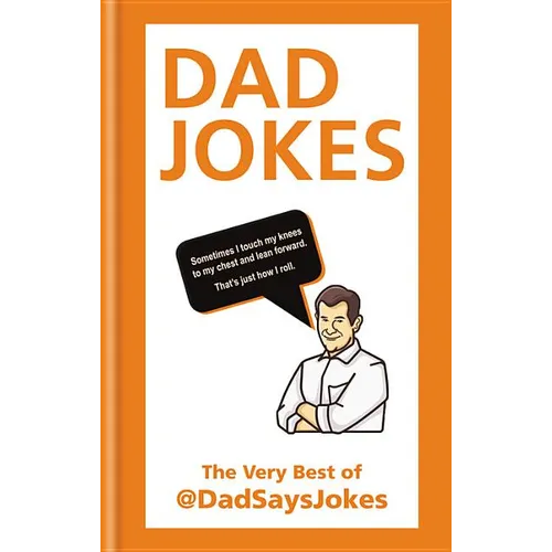 Dad Jokes: The Very Best of @Dadsaysjokes - Hardcover