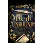 Magic Unbound: Paranormal Witch Mysteries - Paperback