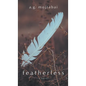 Featherless - Hardcover