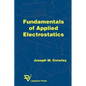 Fundamentals of Applied Electrostatics - Paperback