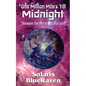 One Million Miles 'till Midnight: "Between the Mirror and the Lens" - Paperback