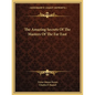 The Amazing Secrets of the Masters of the Far East - Paperback