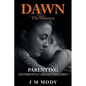 Dawn, the Doorway: Parenting Differently-Abled Children - Paperback