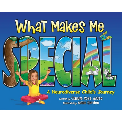 What Makes Me Special: A neurodiverse child's journey - Hardcover