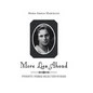 More Lies Ahead: Twenty-Three Selected Poems - Hardcover