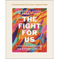 The Fight for Us Bible Study Guide Plus Streaming Video: A Practical Bible Study for Every Marriage - Paperback