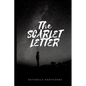 The Scarlet Letter: New Premium Classic Edition - The Scarlet Letter By Nathaniel Hawthorne - Paperback