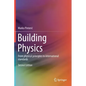 Building Physics: From Physical Principles to International Standards - Hardcover